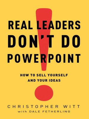 cover image of Real Leaders Don't Do PowerPoint